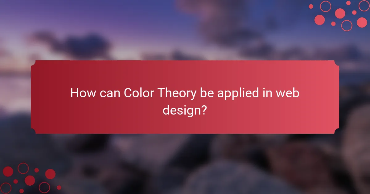 How can Color Theory be applied in web design?