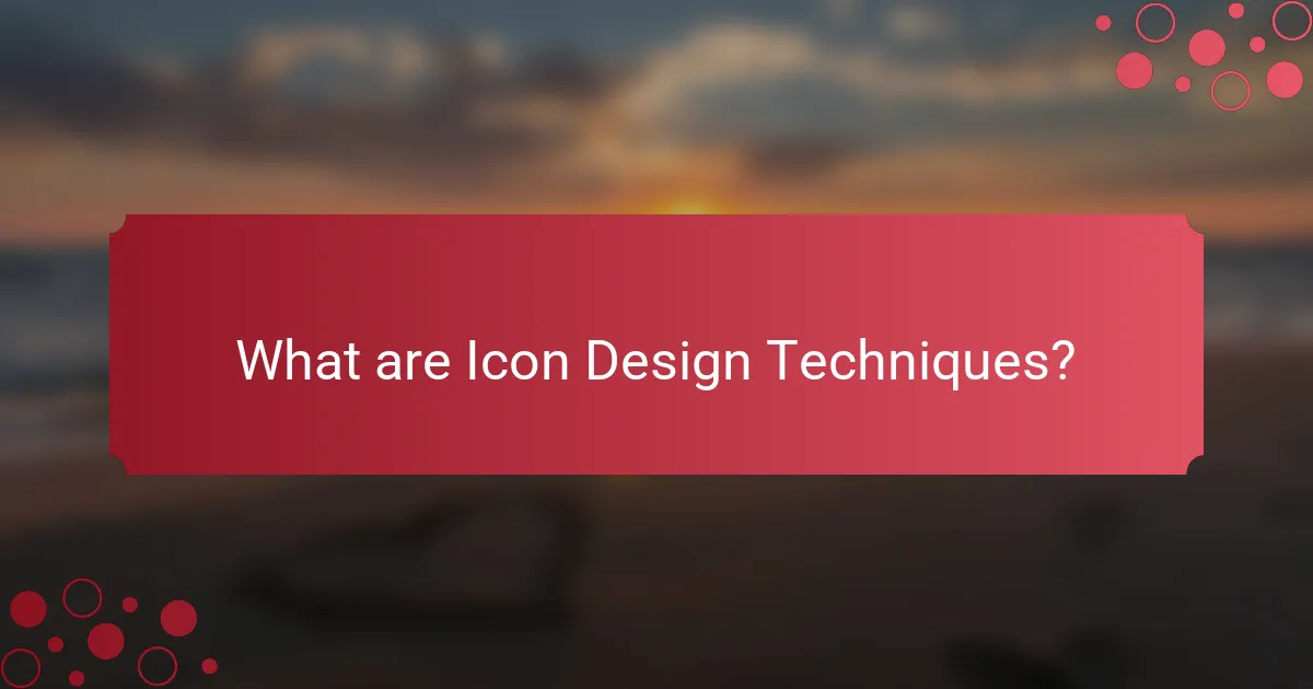What are Icon Design Techniques?