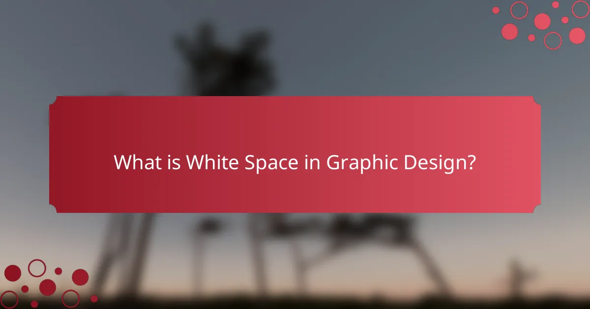 What is White Space in Graphic Design?