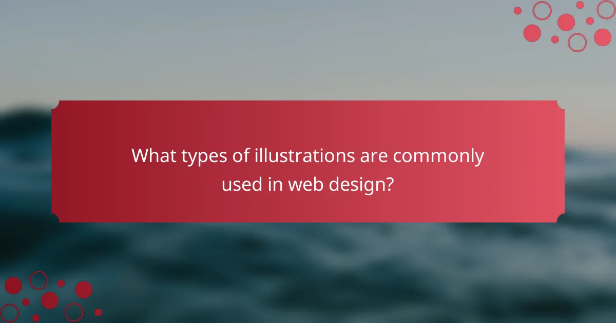 What types of illustrations are commonly used in web design?